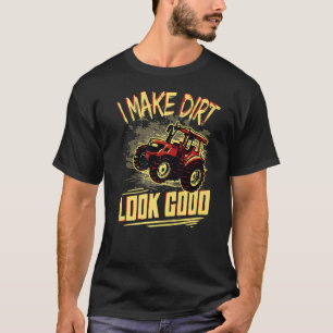 Camiseta Eu Faço A Sujeira Parecer Boa Farmadora De Trator