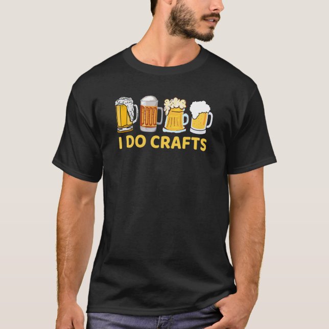 Camiseta Eu faço Artesanatos Saltos de cervejas de Artesana (Frente)