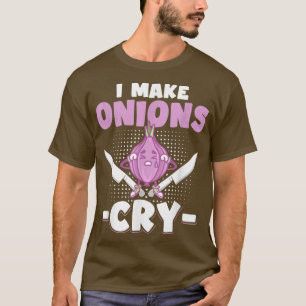Camiseta Eu Faço Cebolas Chorarem Engraçadas Ideias De Cozi