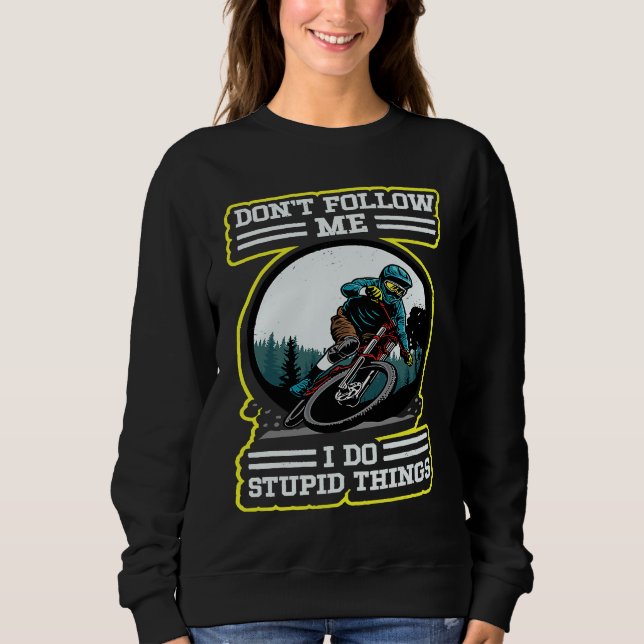 Camiseta Eu faço coisas estúpidas Downhill Retro MTB Mounta (Frente)