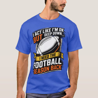 Camiseta Eu faço como se estivesse bem, mas no fundo