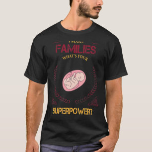Camiseta Eu Faço Famílias Substituírem Mãe Sarcasmo
