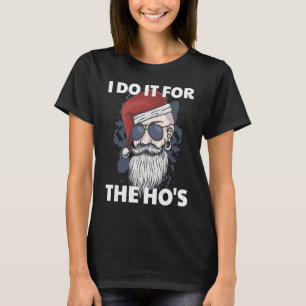 Camiseta Eu Faço Isso Para As Puta's Divertido Papai Noel S