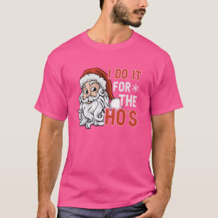 Camiseta Eu Faço Isso Para As Puta's Piada Inadequada De Na