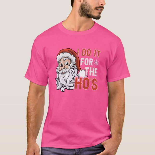 Camiseta Eu Faço Isso Para As Puta's Piada Inadequada De Na (Frente)
