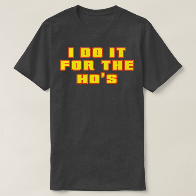 Camiseta Eu Faço Isso Para O Texto Amarelo De Hos Neon (Frente do Design)