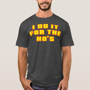 Camiseta Eu Faço Isso Para O Texto Amarelo De Hos Neon