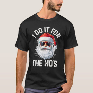 Camiseta EU FAÇO ISSO PARA OS HO S X XMAS Óculos de Sol do 