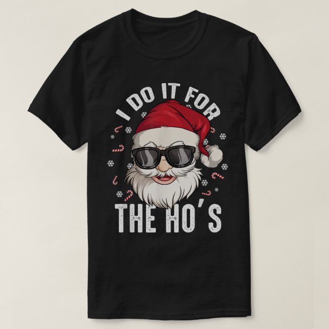 Camiseta Eu Faço Isso Para Os Papais noeis Sujos De Natal I (Frente do Design)