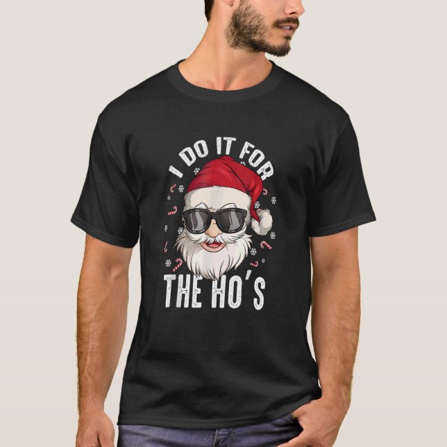 Camiseta Eu Faço Isso Para Os Papais noeis Sujos De Natal I (Frente)