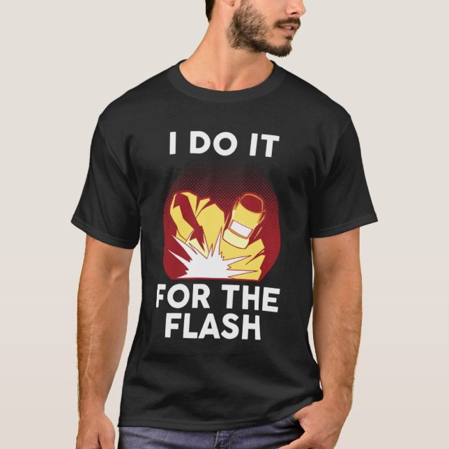 Camiseta Eu faço isso pela solda flash (Frente)