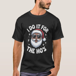 Camiseta Eu Faço Isso Pelo Natal Hos Afro-Americano
