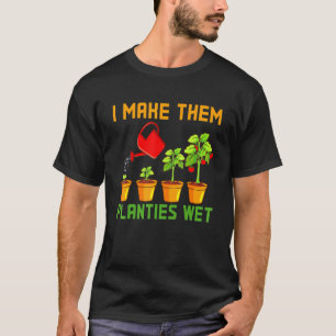 Camiseta Eu Faço-Lhes Planta Molhada