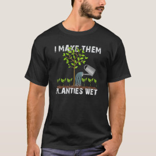Camiseta Eu Faço-Lhes Terras Molhadas.