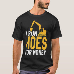 Camiseta Eu Faço Mesas Para O Operador De Construção De Din