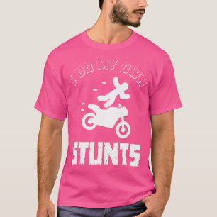 Camiseta Eu Faço Meus Próprios Estunts Acidente Quebrado Le