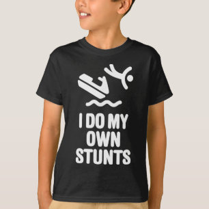 Camiseta Eu Faço Meus Próprios Stunts Jet Ski Embarcação Aq