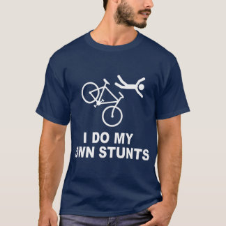 Camiseta Eu faço minha própria bicicleta de acrobacias