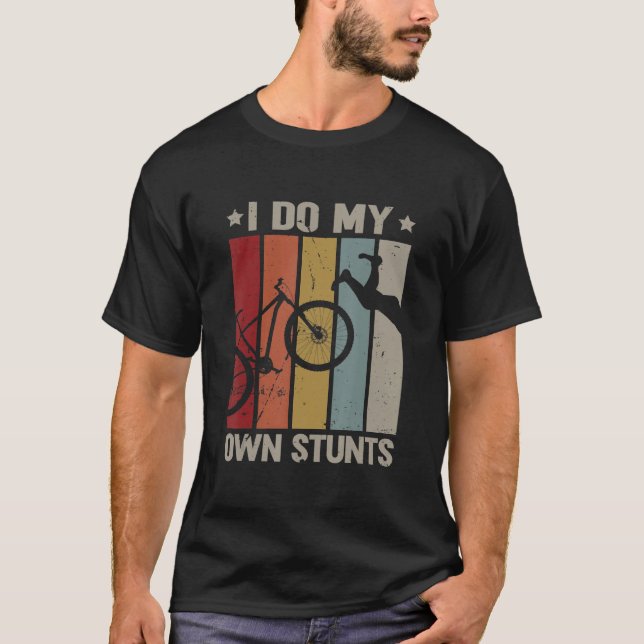 Camiseta Eu faço minhas próprias acrobacias (Frente)