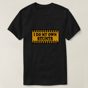 Camiseta Eu faço minhas próprias acrobacias Adultos de Teia