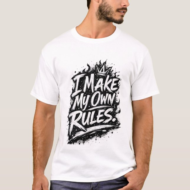 Camiseta Eu faço minhas próprias regras (Frente)