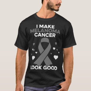 Camiseta Eu faço o Cancer Melanoma parecer bom Cancer Melan