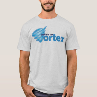 Camiseta Eu faço-o no Vortex