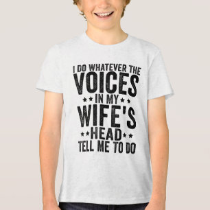 Camiseta Eu Faço O Que As Vozes Na Minha Cabeça De Esposas 