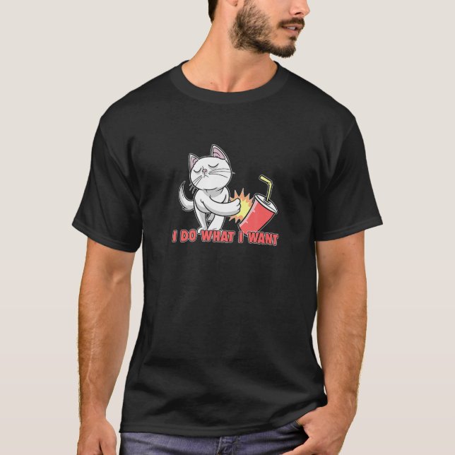 Camiseta Eu Faço O Que Eu Quero Gato (Frente)