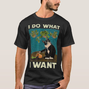 Camiseta Eu Faço O Que Eu Quero... Gato Tuxedo Gardening En