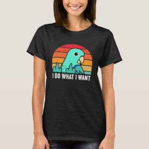 Camiseta Eu Faço O Que Eu Quero, Papagaio.