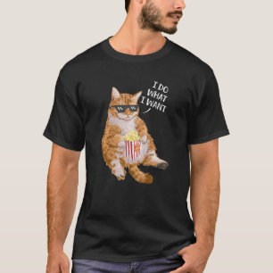 Camiseta Eu Faço O Que Eu Quero, Proprietário De Gatos, Ani