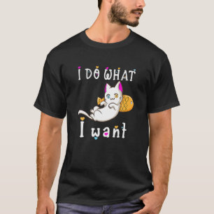 Camiseta Eu Faço O Que Eu Quero Que A Personalidade Gata En