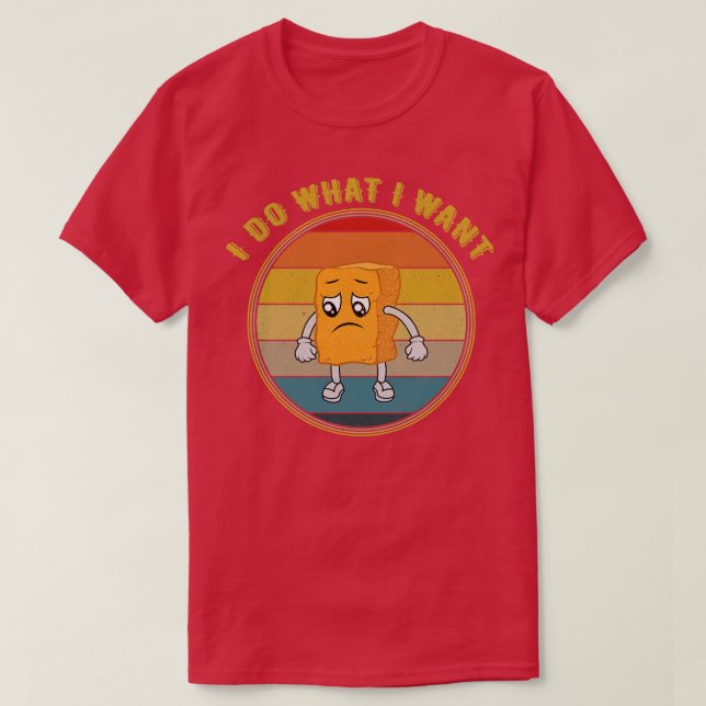 Camiseta Eu Faço O Que Eu Quero Que O Nugget De Frango Se A (Frente do Design)