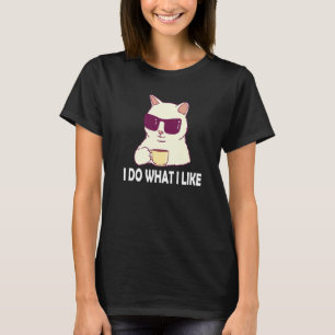 Camiseta Eu faço o que gosto de gritos de gatinhos do Miau