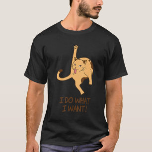 Camiseta Eu Faço O Que Quero Bumbum De Licenciamento De Gat