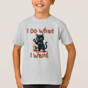 Camiseta Eu Faço O Que Quero Gato chapéu – Gato Sassy Engra