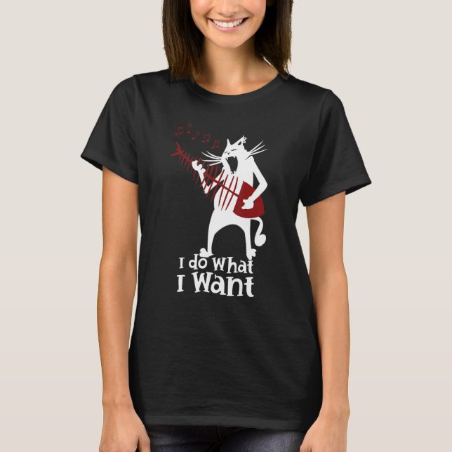 Camiseta Eu Faço O Que Quero Gato De Rock And Roll Tocando  (Frente)