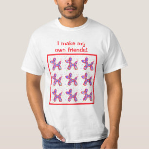 Camiseta Eu Faço Os Meus Próprios Amigos Cachorros De Balão