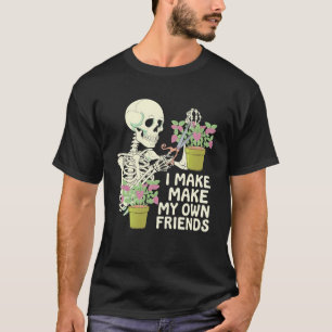 Camiseta Eu Faço Os Meus Próprios Amigos Esqueleto Plantaçã