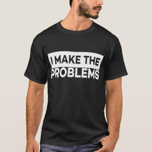 Camiseta Eu Faço Os Problemas Correspondendo Amigo Correspo