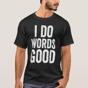 Camiseta Eu Faço Palavras Bem Estúpidas Humor Gramática Irô