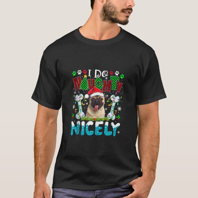 Camiseta Eu faço Papais noeis Xmas bonitinhos Pug Costume P (Frente)