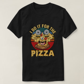 Camiseta Eu faço para a pizza
