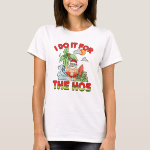 Camiseta Eu Faço Para O Ho   Natal em julho