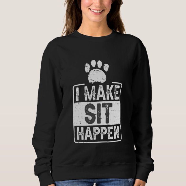 Camiseta Eu Faço Sentar Acontecer Treinamento De Cachorro (Frente)