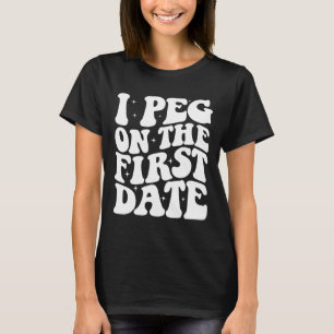 Camiseta Eu Faço Sexo Anal No Primeiro Encontro Objetivo En