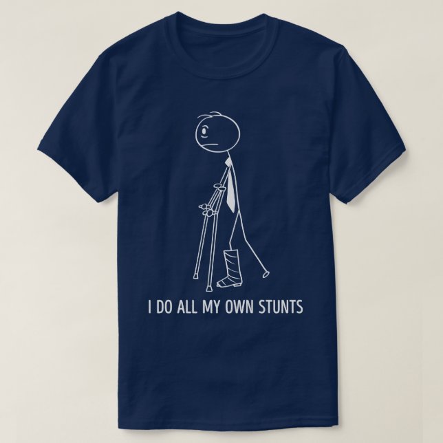 Camiseta Eu Faço Todas As Minhas Próprias Coisas Para Ter B (Frente do Design)