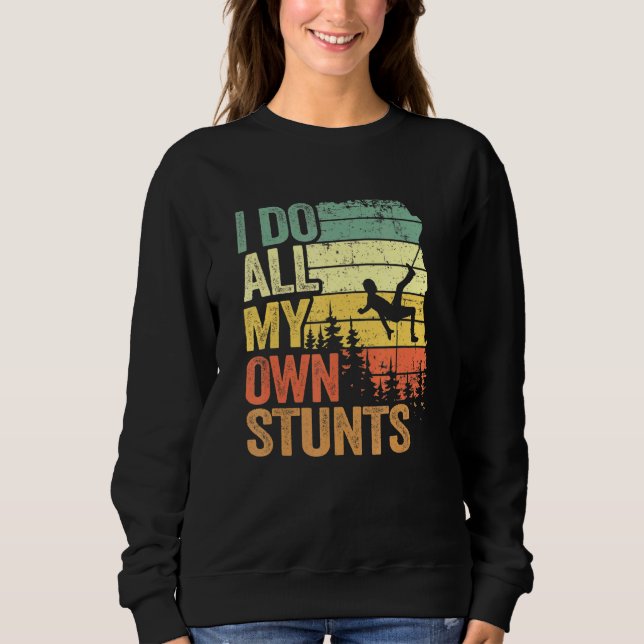 Camiseta Eu Faço Todas As Minhas Próprias Pedras Escaladas  (Frente)
