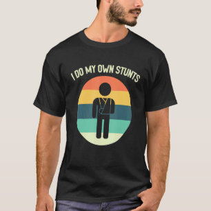 Camiseta Eu Faço Todas As Minhas Próprias Pedras Quebradas 